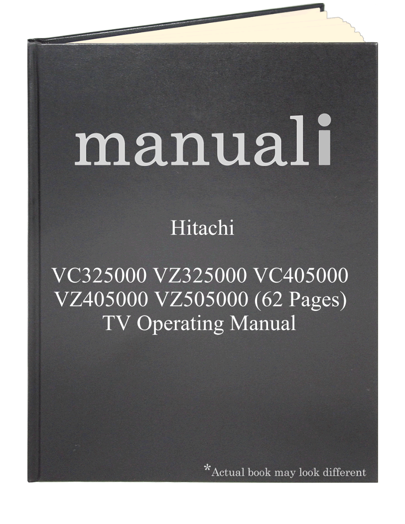 Hitachi VC325000 VZ325000 VC405000 VZ405000 VZ505000 (62 pages) TV Operating Manual