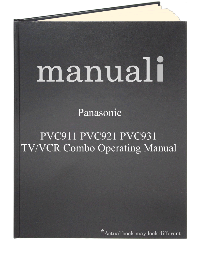 Panasonic PVC911 PVC921 PVC931 TV/VCR Combo Operating Manual