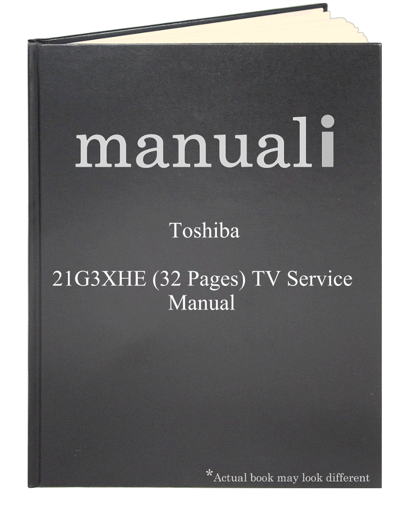 Toshiba 21G3XHE (32 pages) TV Service Manual