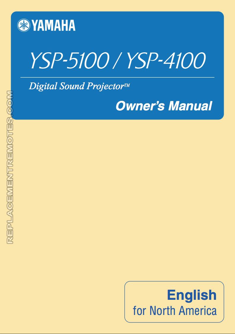 Yamaha YSP4100 YSP5100 Audio System Operating Manual
