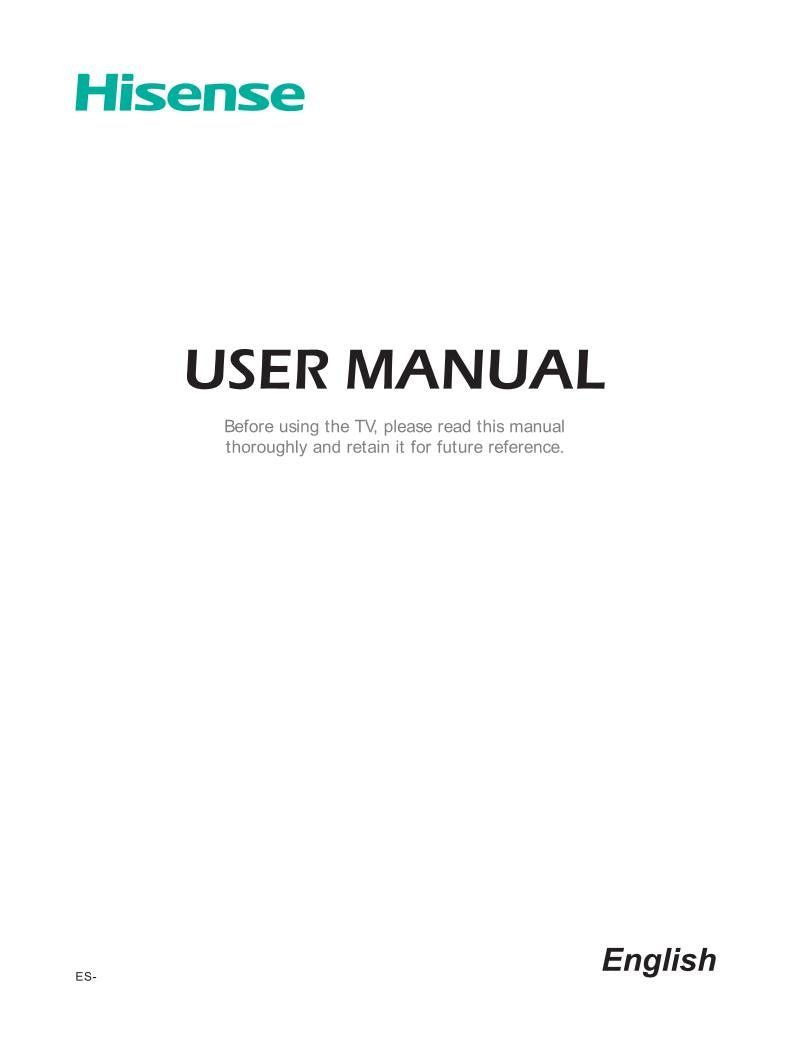 Hisense TV Service & Operating Manuals: PDFs & Hard Copies – Manuali