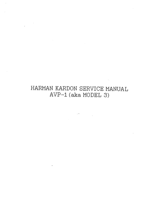 Harman/ Kardon AVP1a Stereo Receiver Service Manual (Pages: 67)