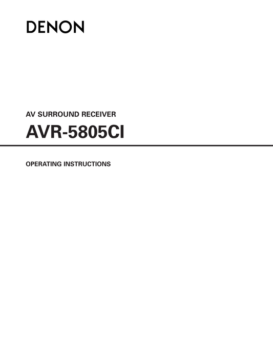 Denon AVR-5805CI AV Receiver Owner's/ User Manual (Pages: 214)