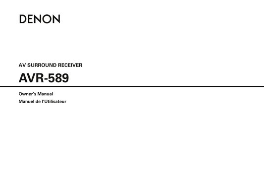Denon AVR-589 AV Receiver Owner/ User Manual (Pages: 58)
