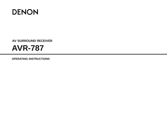 Denon AVR-787 AV Receiver Owner/ User Manual (Pages: 74)