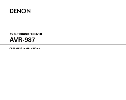Denon AVR-987 AV Receiver Owner/ User Manual (Pages: 80)