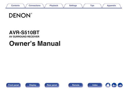 Denon AVR-S510BT AV Receiver Owner/ User Manual (Pages: 128)
