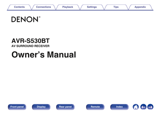 Denon AVR-S530BT AV Receiver Owner/ User Manual (Pages: 135)