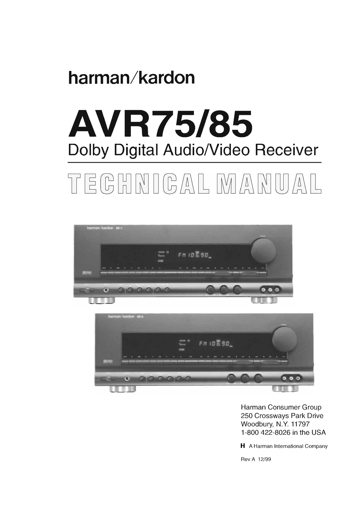 Harman/ Kardon AVR75 & AVR85 Audio/ Video Receiver Service Manual (Pages: 203)