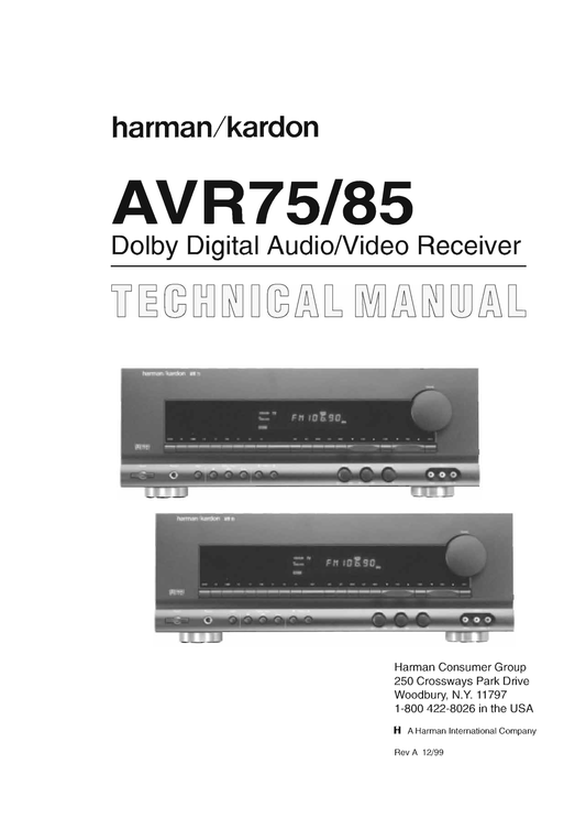 Harman/ Kardon AVR75 & AVR85 Audio/ Video Receiver Service Manual (Pages: 203)