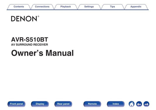 Denon AVR-S510 BT Audio/Video Receiver Operating Manual