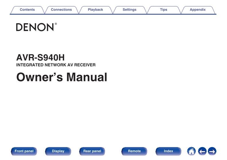 Denon AVRS940 H Audio/Video Receiver Operating Manual