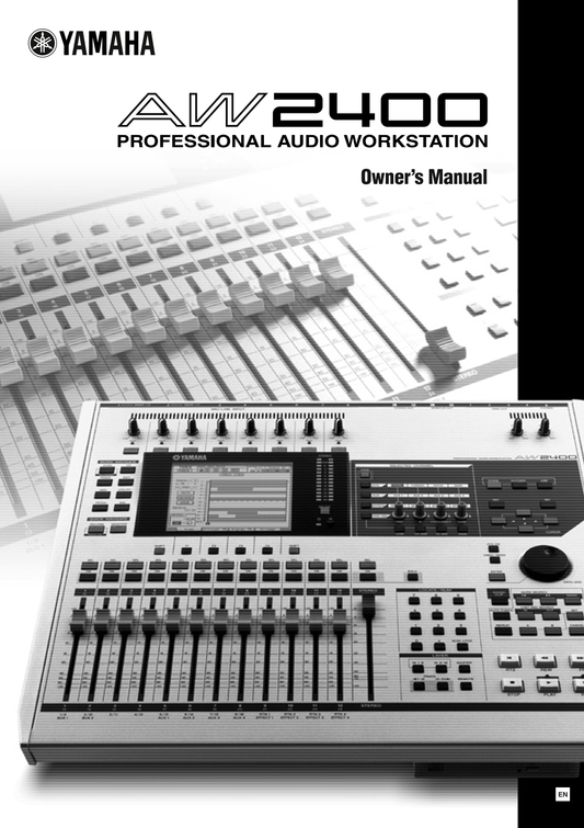 Yamaha AW2400 Digital Audio Workstation Owner's/ User Manual (Pages: 288)