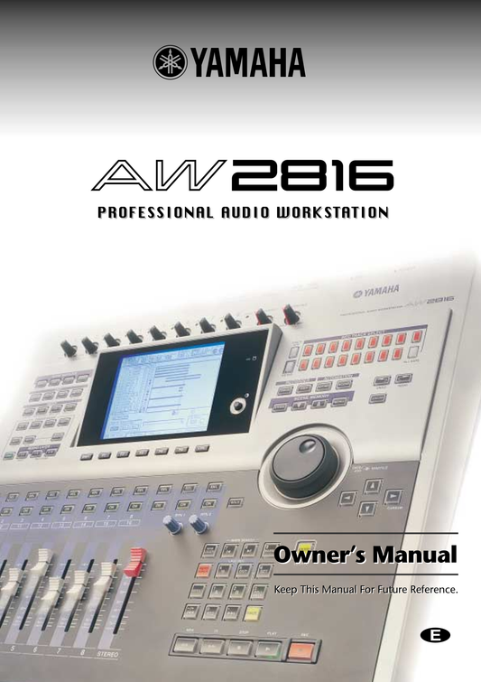 Yamaha AW2816 Digital Audio Workstation Owner's/ User Manual (Pages: 420)