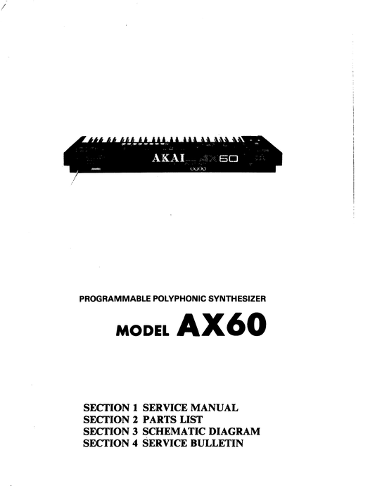 Akai AX60 Programmable Synthesizer Keyboard Service Manual (Pages: 45)