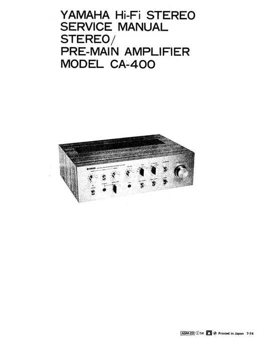 Yamaha CA-400 Amplifier Service Manual (Pages: 22)