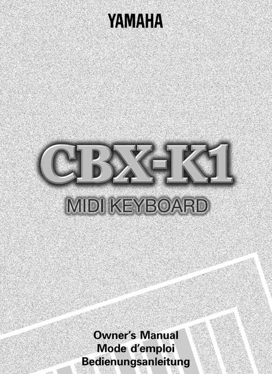 Yamaha CBX-K1 MIDI Keyboard Owner/ User Manual (Pages: 31)