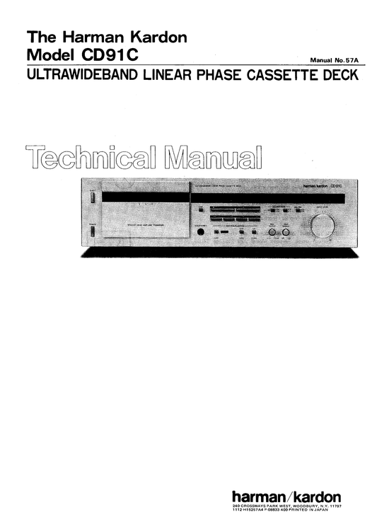 Harman/ Kardon CD91C Ultra Wideband Linear Phase Cassette Deck Service Manual (Pages: 43)