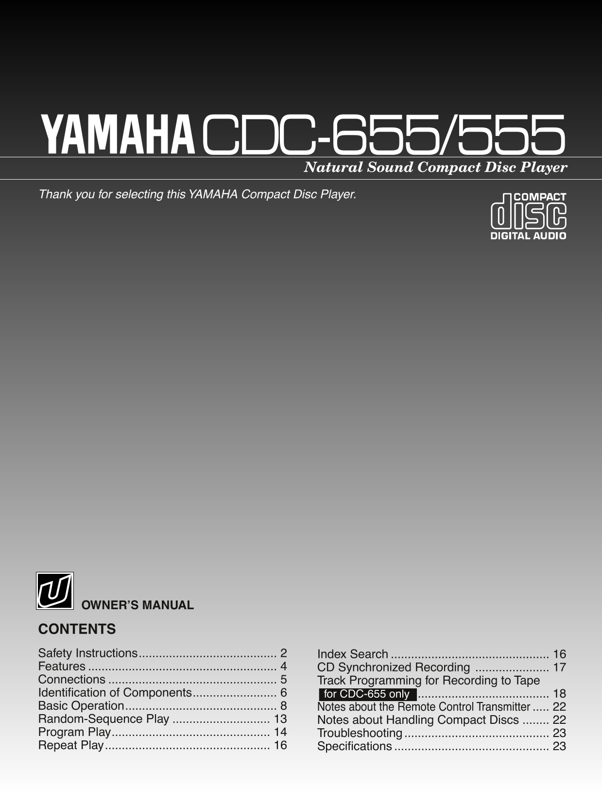 Yamaha CDC-555 & CDC-655 CD Player Owner's/ User Manual (Pages: 24)