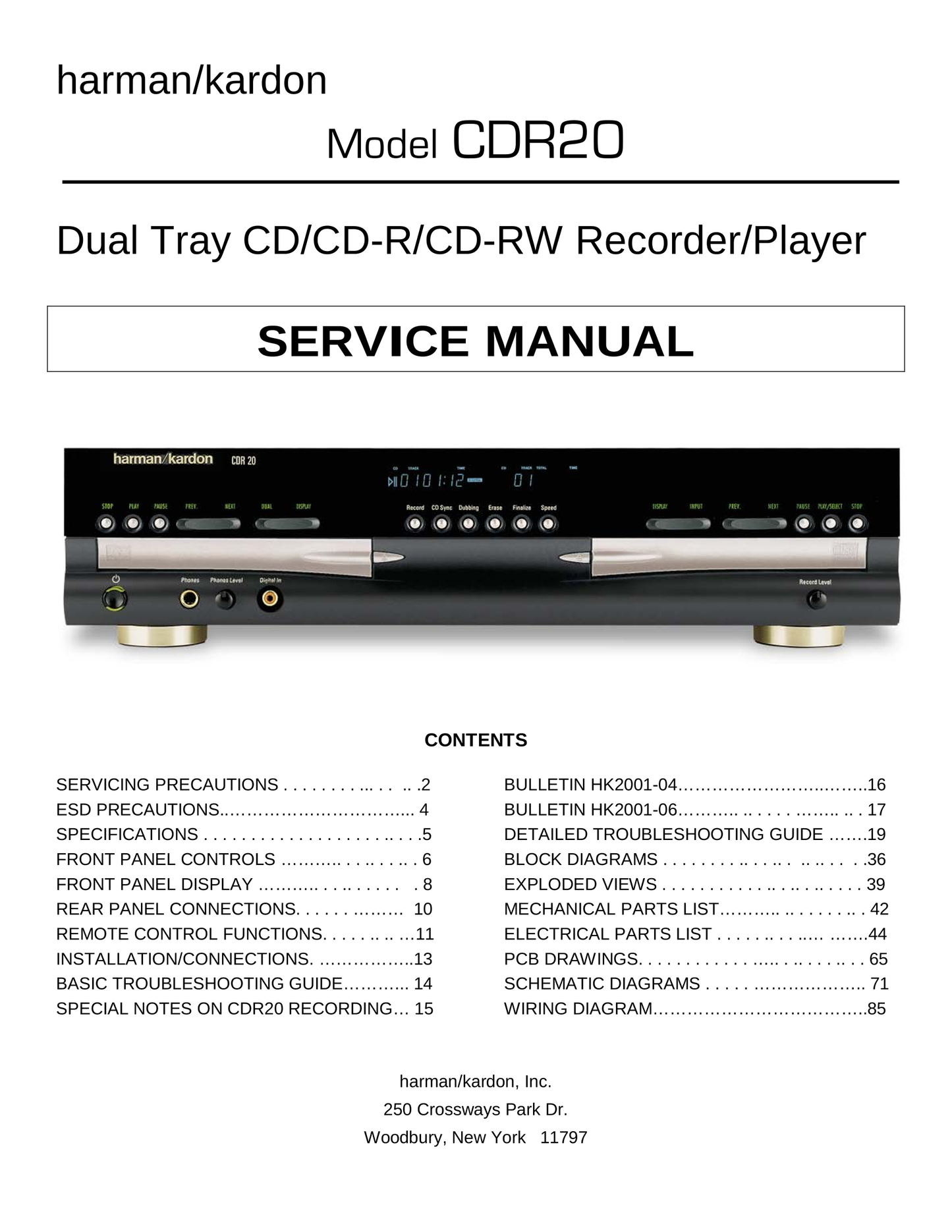 Harman/ Kardon CDR 20 Dual Tray CD Recorder/ Player Owner & Service Manual (Pages: 109)