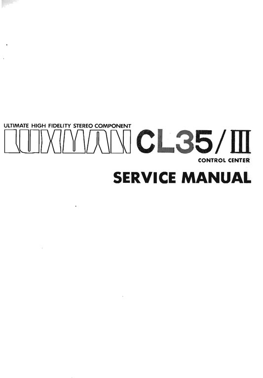 Luxman CL-35 MKIII Pre-Amplifier Service Manual (Pages: 11)