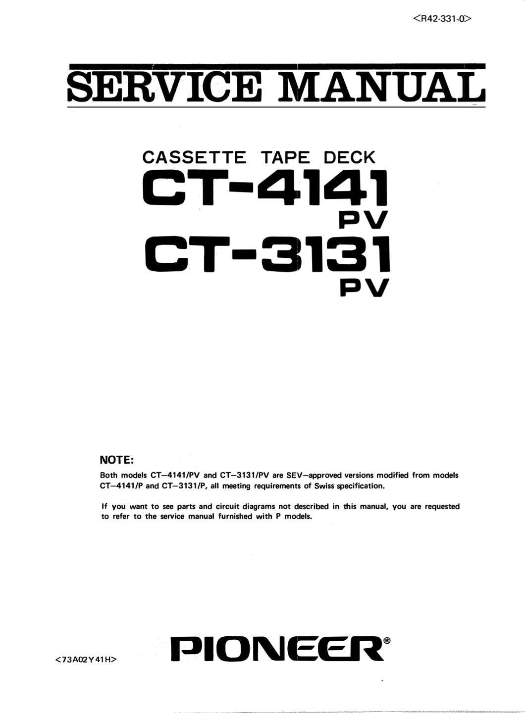 Pioneer CT-3131 & CT-4141 Stereo Cassette Tape Deck Service Manual (Pages: 22)