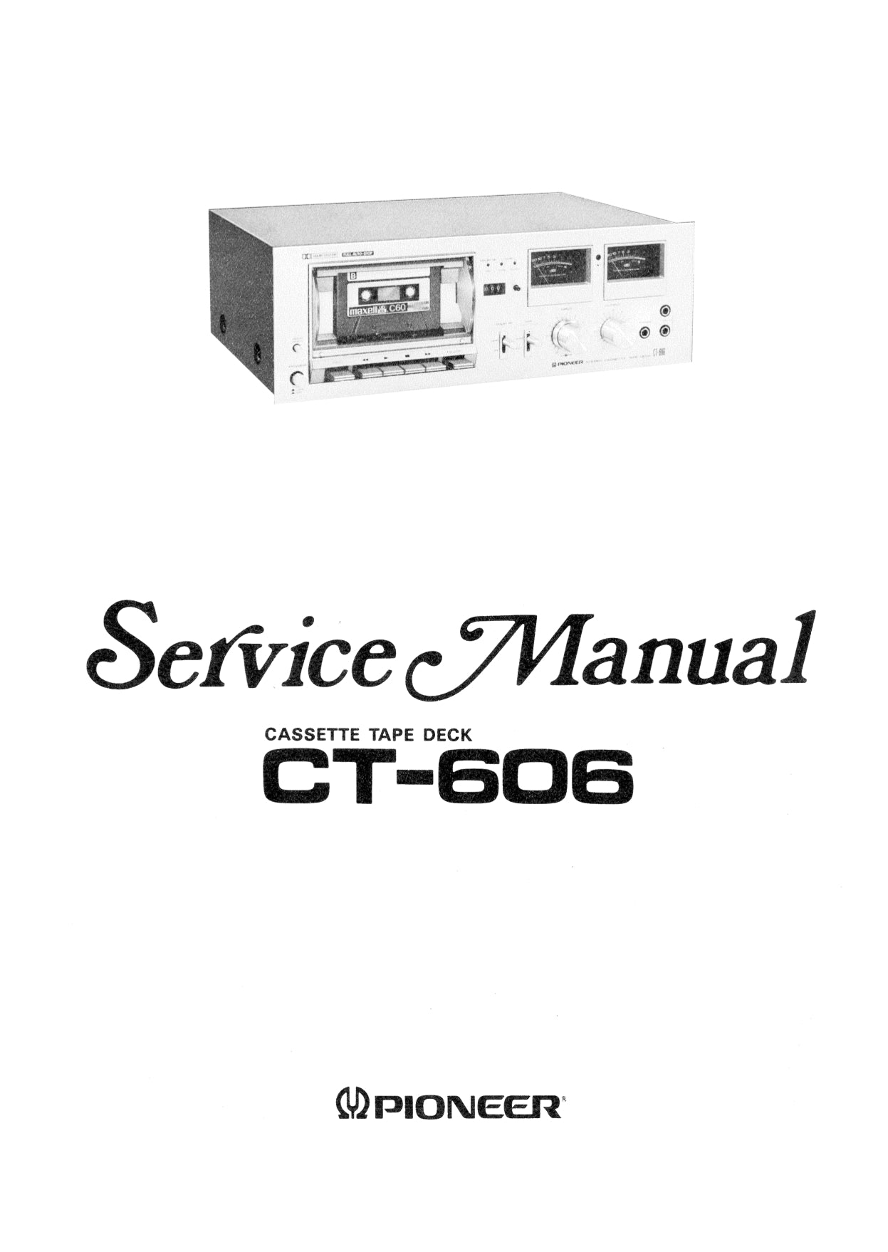 Pioneer CT-606 Stereo Cassette Tape Deck Service Manual (Pages: 55)