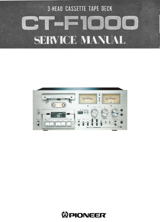 Pioneer CT-F1000 Stereo Cassette Deck Owner & Service Manual (Pages: 91)