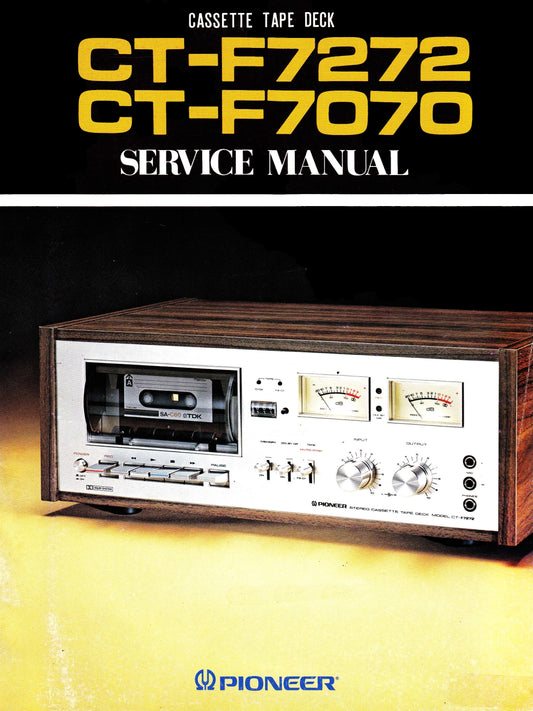 Pioneer CT-F7070 & CT-F7272 Stereo Cassette Tape Deck Service Manual (Pages: 69)