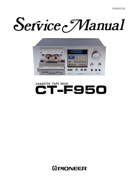 Pioneer CT-F950 Cassette Tape Deck Service Manual (Pages: 68)
