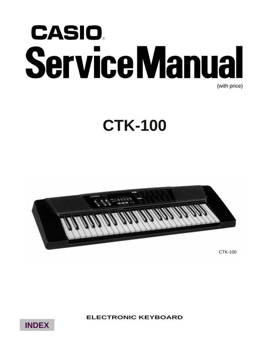 Casio CTK-100 Keyboard Piano Service Manual (Pages: 19)