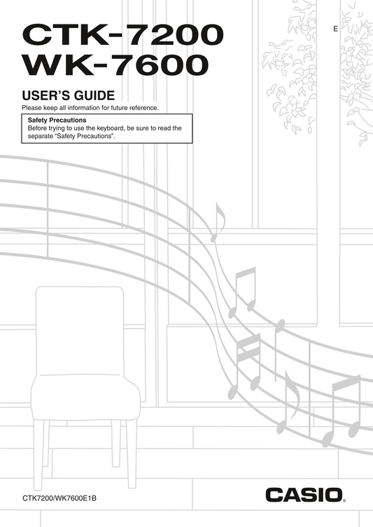 Casio CTK-7200 & WK-7600 Keyboard Piano Owner's/ User Manual (Pages: 169)