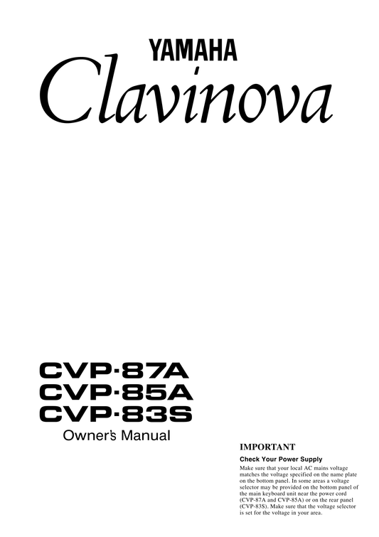 Yamaha CVP-83S, CVP-85A & CVP-87A Digital Piano Owner's/ User Manual (Pages: 76)