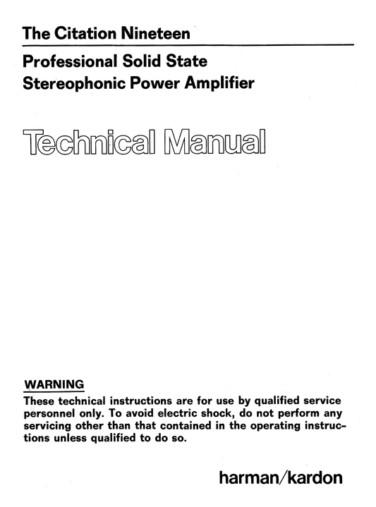 Harman/ Kardon Citation 19 Stereophonic Amplifier Owner & Service Manual (Pages: 23)