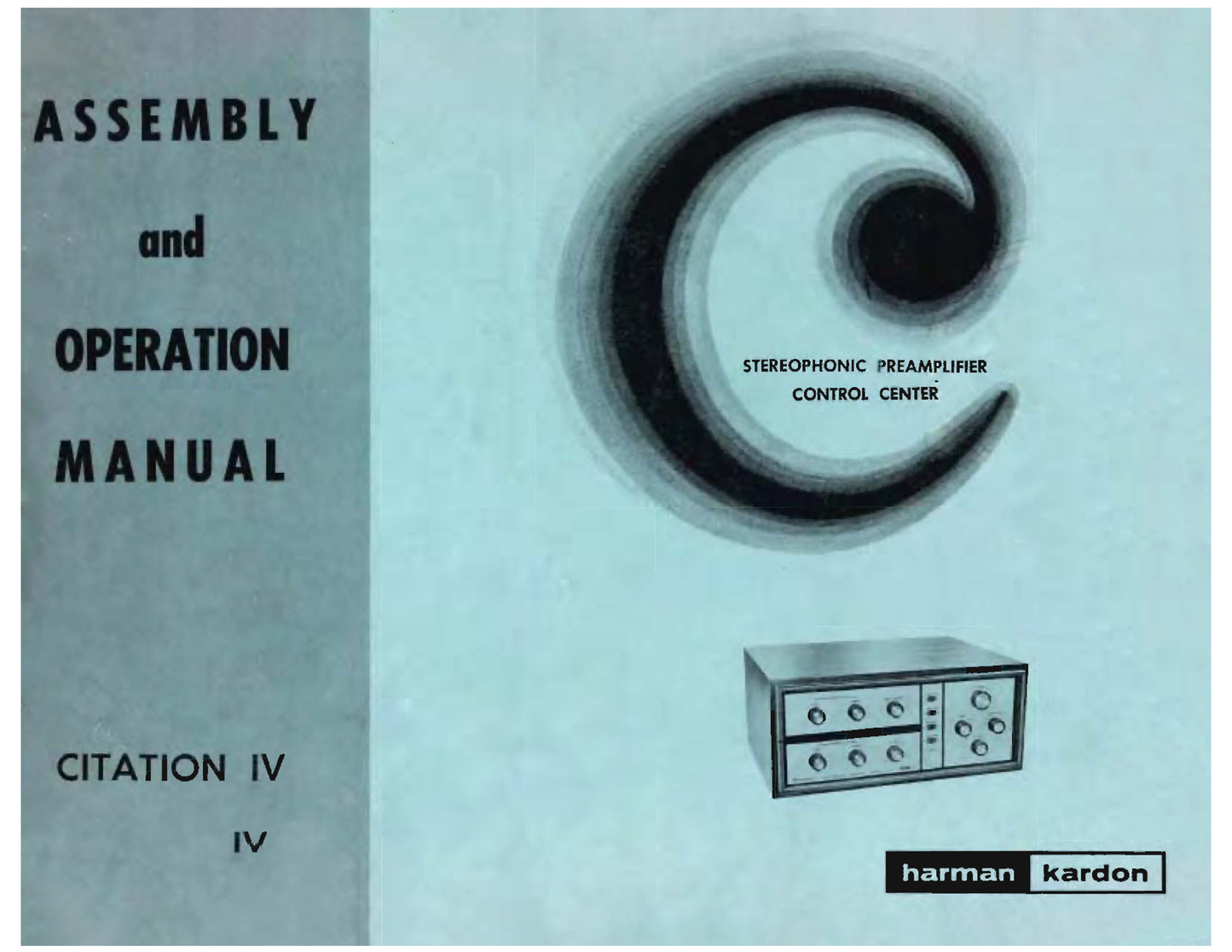 Harman/ Kardon Citation IV Stereophonic Preamplifier Service & Owners Manual (Pages: 87)