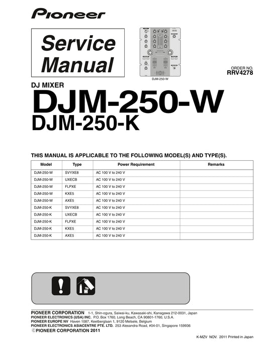 Pioneer DJM-250-K & DJM-250-W DJ Mixer Service Manual (Pages: 45)