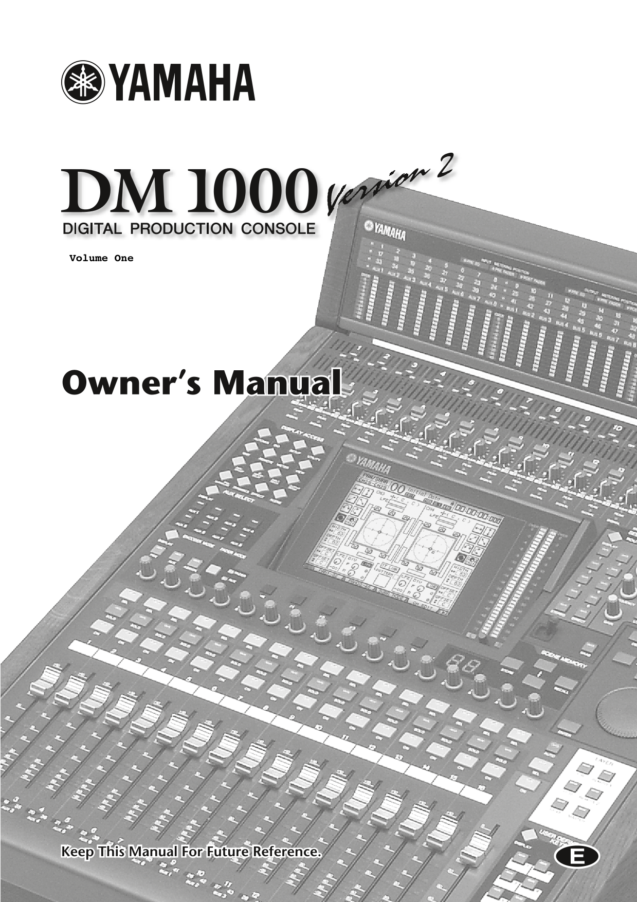 Yamaha DM1000 Digital Production Console Mixer Owner's/ User Manual (Version 2) (Pages: 388)