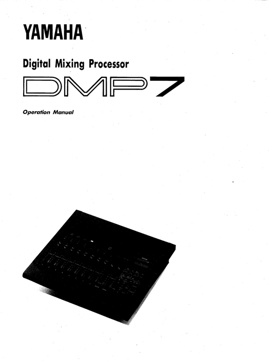 Yamaha DMP7 Digital Mixing Processor Owner's/ User Manual (Pages: 64)