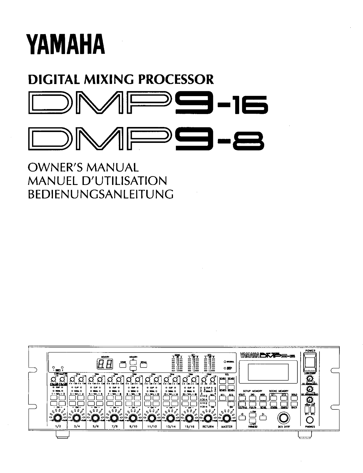 Yamaha DMP9/8 & DMP9/16 Digital Mixing Processor Owner's/ User Manual (Pages: 77)