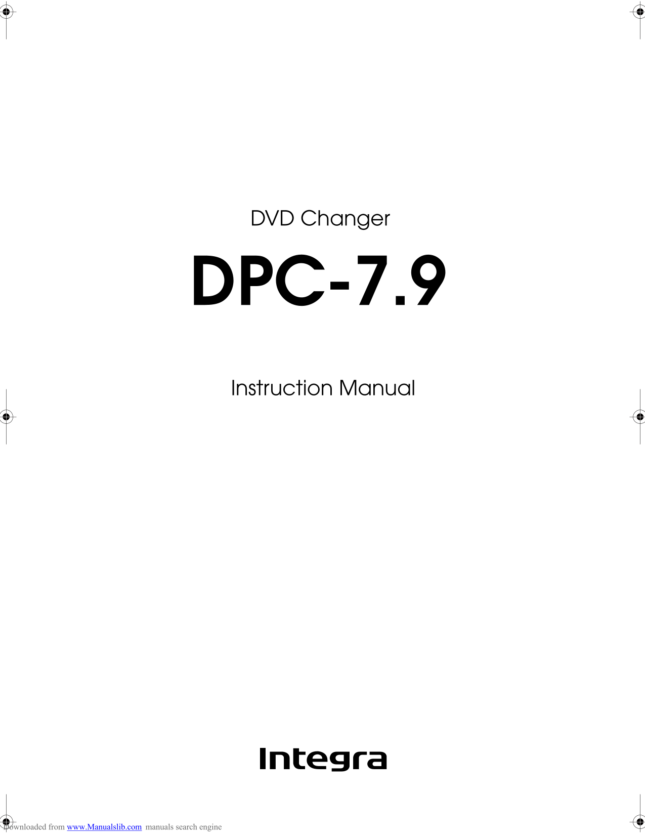 Integra DPC-7.9 DVD Changer Owner's/ User Manual (Pages: 56)