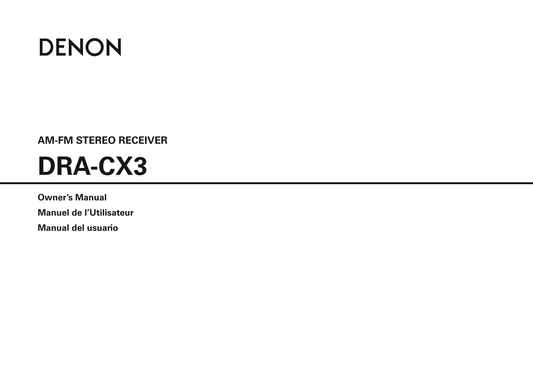 Denon DRA-CX3 Stereo Receiver Owner/ User Manual (Pages: 18)