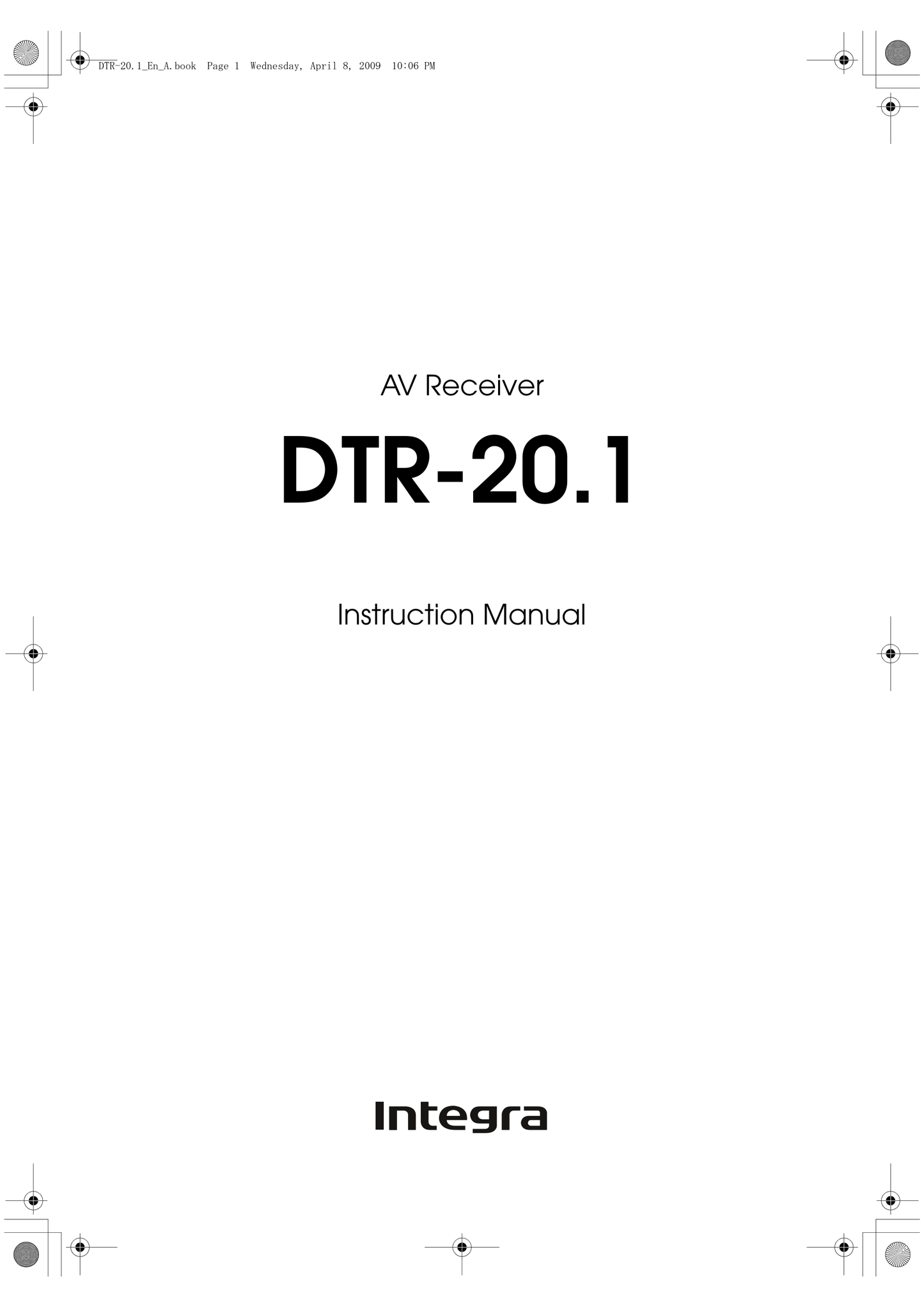 Integra DTR-20.1 AV Receiver Owner's/ User Manual (Pages: 96)