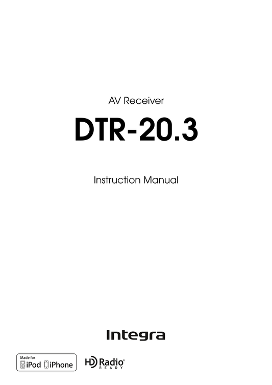 Integra DTR-20.3 AV Receiver Owner's/ User Manual (Pages: 88)