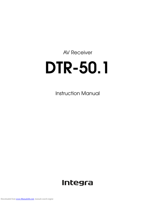 Integra DTR-50.1 AV Receiver Owner's/ User Manual (Pages: 164)