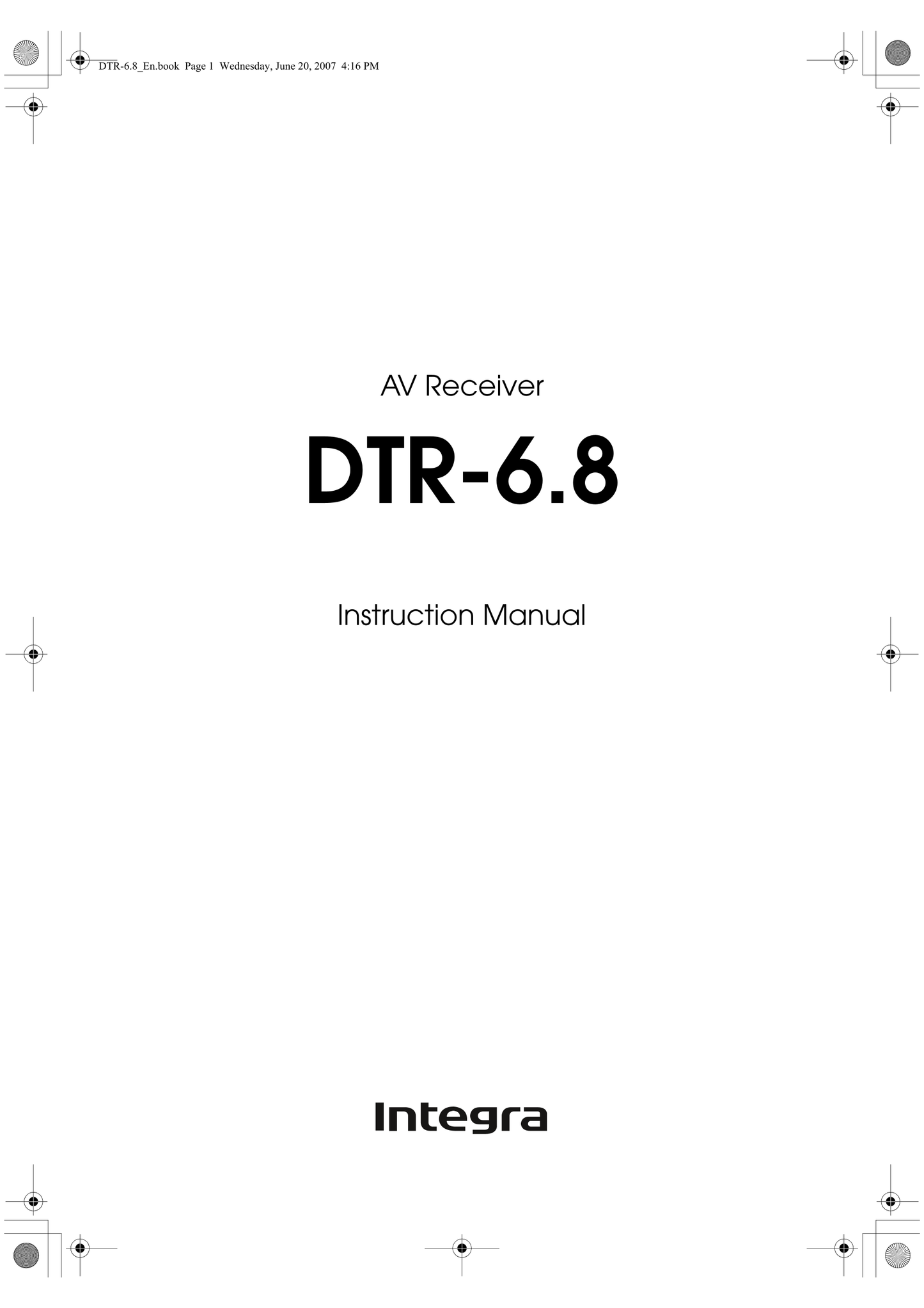 Integra DTR-6.8 AV Receiver Owner's/ User Manual (Pages: 126)