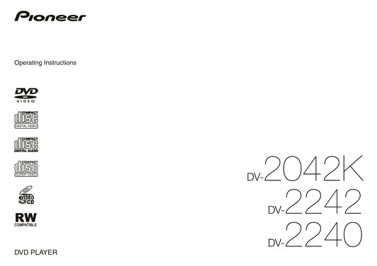 Pioneer DV-2042K, DV-2240 & DV-2242 DVD Player Owner/ User Manual (Pages: 12)