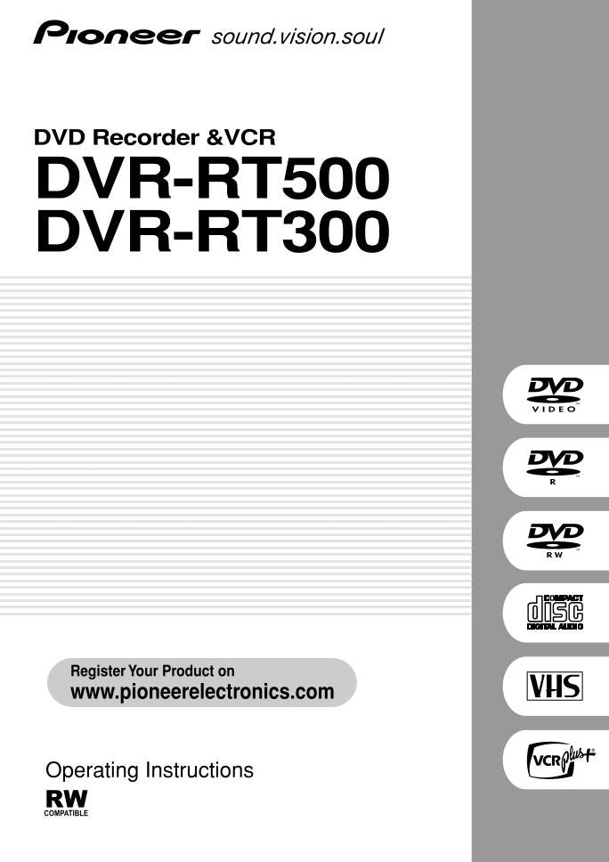 Pioneer DVRRT300 DVRRT500 DVD Recorder (DVDR) Operating Manual