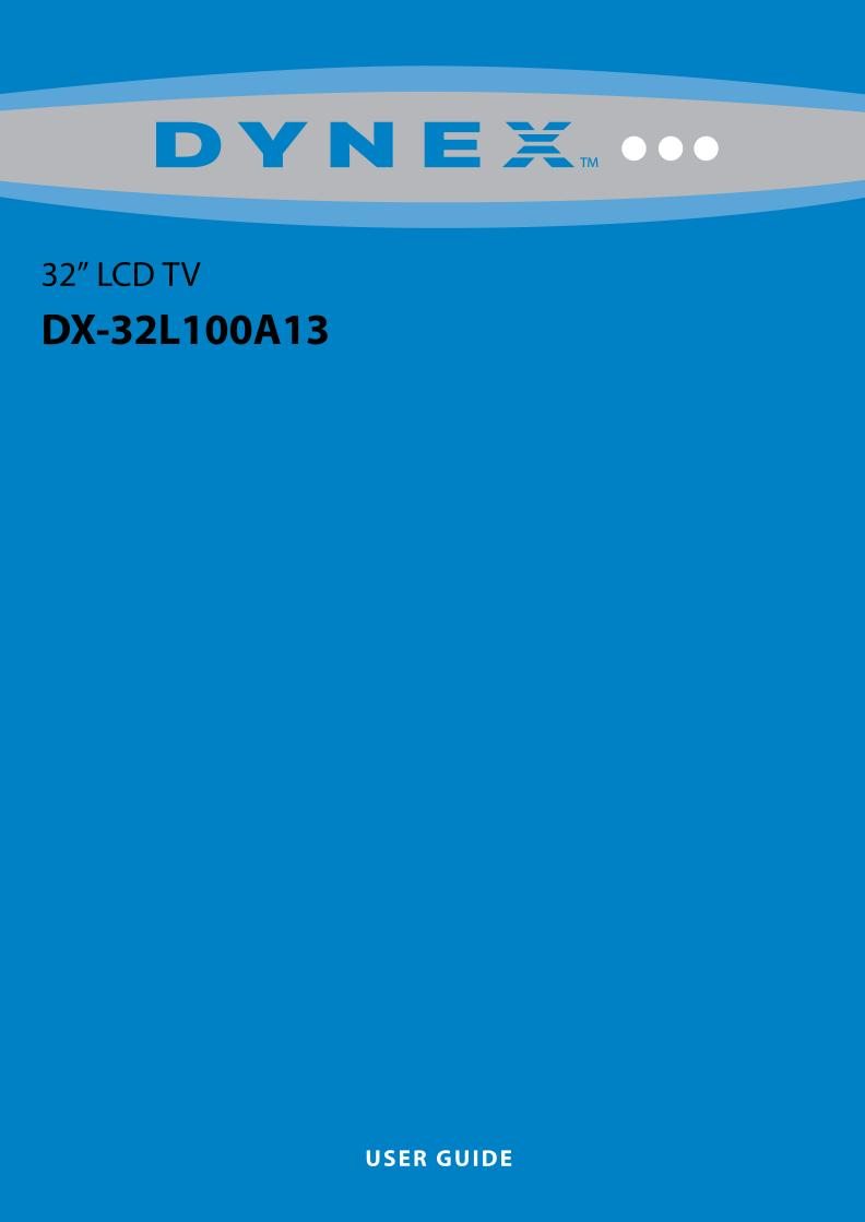 Dynex DX32L100A13OM TV Operating Manual