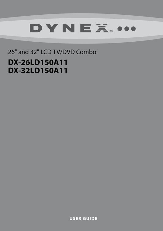 Dynex DX26LD150A11 DX26LD150A11A DX26LD150A11B TV Operating Manual