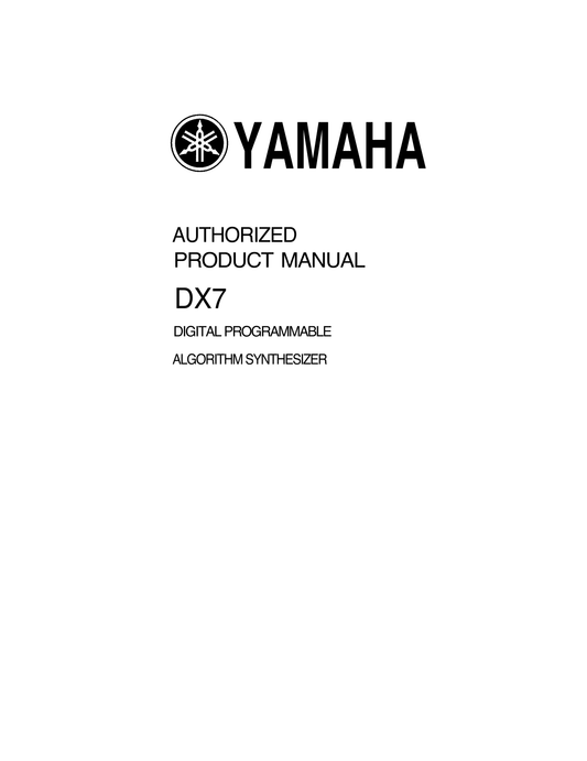 Yamaha DX7 Algorithm Synthesizer Owner/ User Manual (Pages: 72)